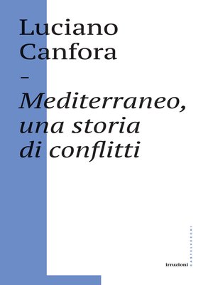 cover image of Mediterraneo, una storia di conflitti